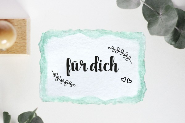 Textstempel: für dich, mit Verzierung