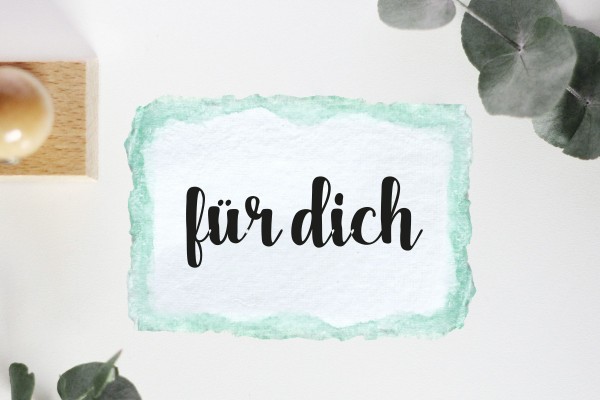 Textstempel: für dich